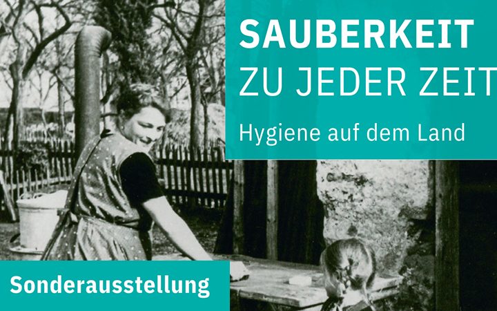 Sonderausstellung im Bauernmuseum - Hygiene im Wandel der Zeit