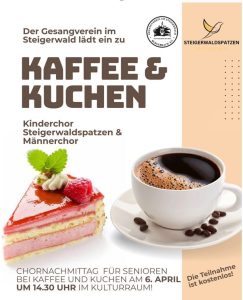 Einladung zum 2. Kaffee & Kuchen Konzert des Gesangvereins im Steigerwald