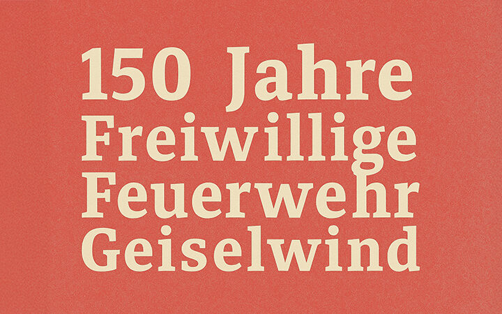 150 Jahre Freiwillige Feuerwehr Geiselwind – Großes Jubiläumsfest vom 2. bis 4. Mai 2025