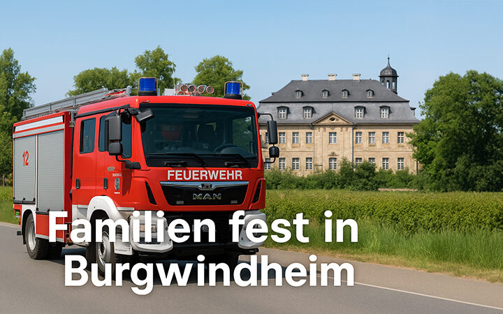 Familienfest der Freiwilligen Feuerwehr Burgwindheim 2025