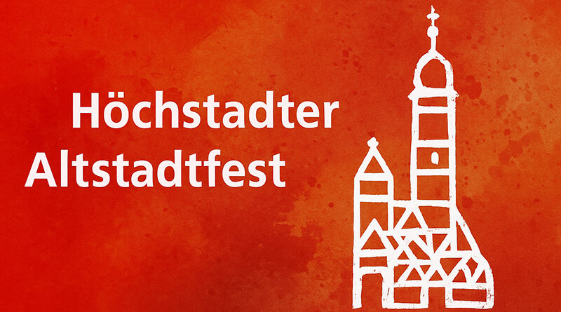 39. Höchstadter Altstadtfest vom 29. bis 31. August 2025
