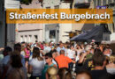 Burgebrach feiert Wiedereröffnung der Hauptstraße mit großem Straßenfest