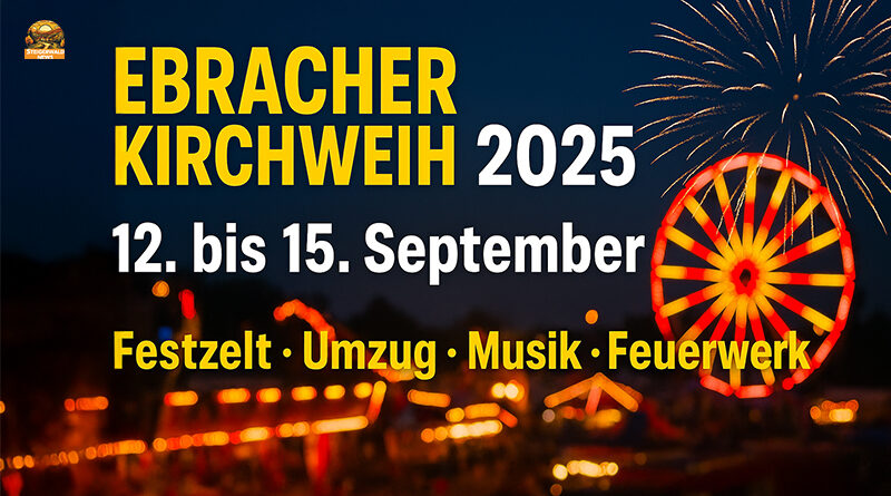 Ebracher Kirchweih 2025 – Programm Musik und Feuerwerk