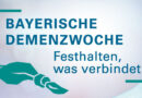 Bayerische Demenzwoche 2025 - Über 1.400 Veranstaltungen im Freistaat