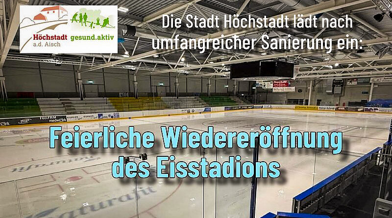 Wiedereröffnung des Eisstadions Höchstadt Aisch