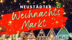 Neustadt a.d.Aisch Weihnachtszauber in der Altstadt vom 5. bis 7. Dezember