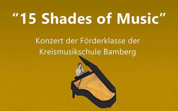 15 Shades of Music - Förderklasse der Kreismusikschule lädt zu zwei Konzerten ein