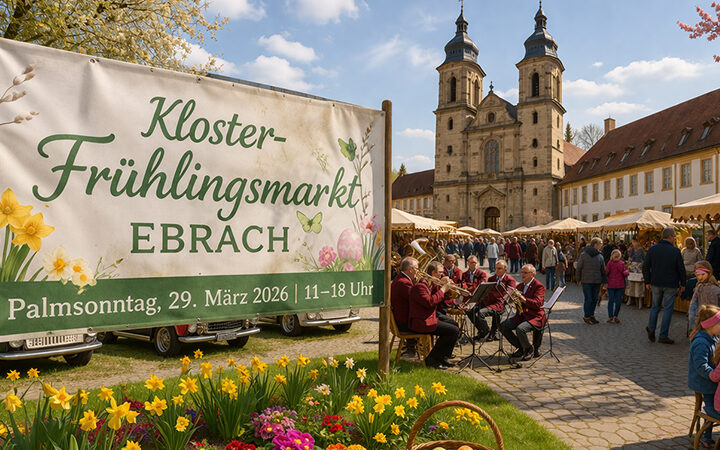 Kloster-Frühlingsmarkt Ebrach 2026 - Programm, Musik und Familienaktionen
