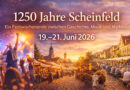 1250 Jahre Scheinfeld - Jubiläumswochenende vom 19. bis 21. Juni 2026 Festwochenende zum Jubiläum