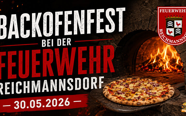Backofenfest Feuerwehr Reichmannsdorf am 30.05.2026