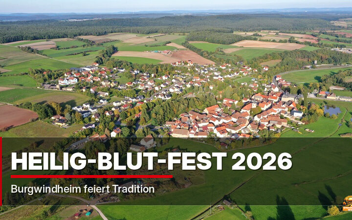 Heilig-Blut-Fest 2026 in Burgwindheim: Termine, Prozessionen und Markttag