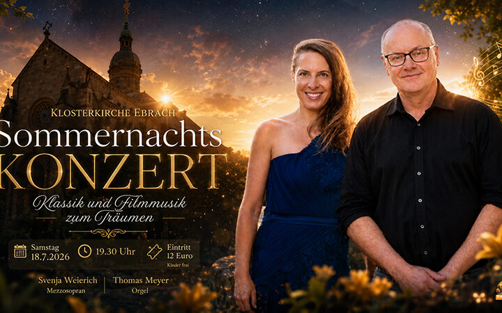 Sommernachtskonzert in Ebrach: Klassik und Filmmusik in der Klosterkirche mit Svenja Weierich und Thomas Meyer