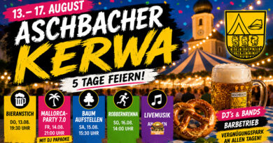 Die Aschbacher Kerwa 2026 findet vom 13. bis 17. August statt. Hier gibt's das komplette Programm mit Bieranstich, Mallorca-Party, Robbernrenna und Livemusik.
