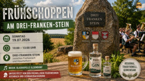 Frühschoppen am Drei-Franken-Stein 2026 - Bürgermeister von Schlüsselfeld, Geiselwind und Burghaslach präsentieren Bier und Gin