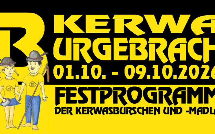 Die Kerwa Burgebrach 2026 findet vom 1. bis 9. Oktober statt. Alle wichtigen Termine zu Kerwasumzug, Baumaufstellen, Musik und Nachkerwa.